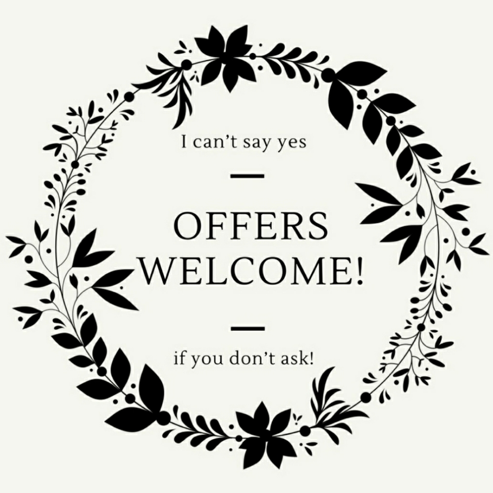 Don't be shy offers are welcome.